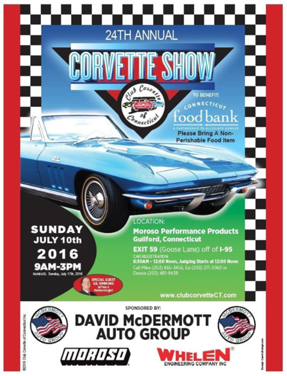 Club Corvette of Connecticut announced today that it will hold its 24th Annual Corvette Show on Sunday, July 10 at Moroso Performance Products in Guilford, Conn. Visit one of the largest all-Corvette shows in the Northeast on July 10, 2016 in Guilford Conn. Gates open at 9:00 a.m. Admission is $6.00 per person, children under 12 are free. Vendors will be on site offering Corvette and automotive memorabilia; a variety of foods, beverages and other refreshments will also be available for purchase. Rain date July 17. (PRNewsFoto/Club Corvette of CT)