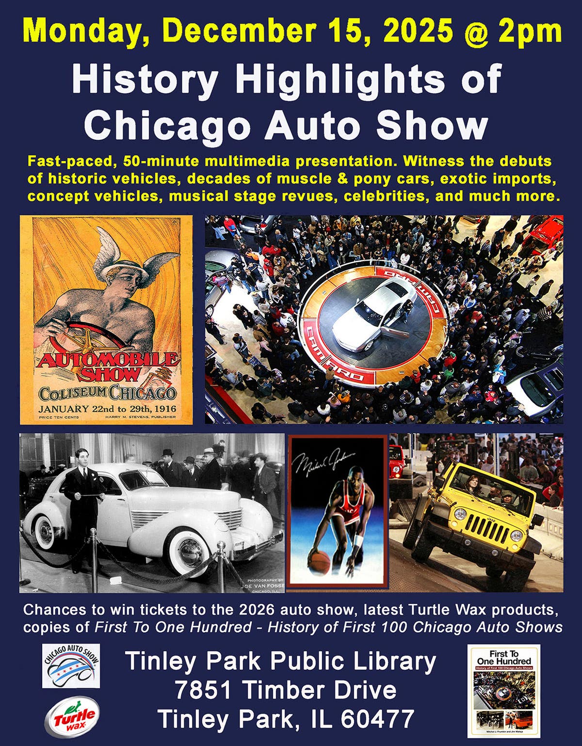 Learn about the history behind the Chicago Auto Show at three special engagements